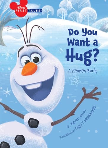 Cover of Disney First Tales Disney Frozen Do You Want a Hug?