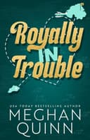 Cover of Royally in Trouble