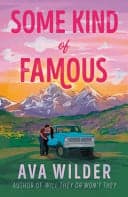 Cover of Some Kind of Famous