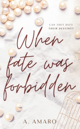 Cover of When Fate Was Forbidden (The London Duet #1)