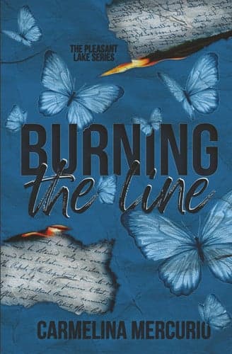 Cover of Burning the Line (Pleasant Lake #1)