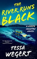 Cover of The River Runs Black