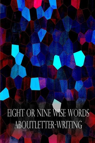 Cover of Eight or nine wise words about letter-writing