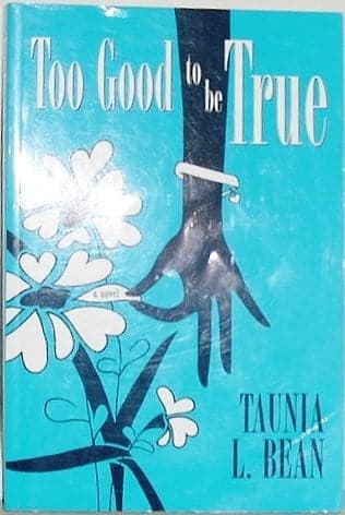 Cover of Too good to be true