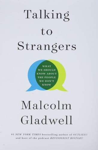 Cover of Talking to Strangers: What We Should Know About the People We Don't Know