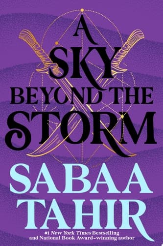 Cover of A Sky Beyond the Storm (An Ember in the Ashes, #4)