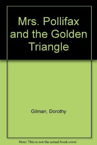 Cover of Mrs. Pollifax and the Golden Triangle