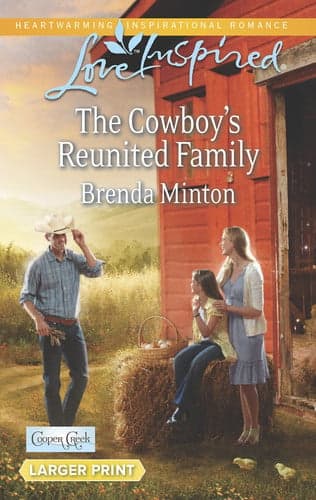 Cover of Cowboy's Reunited Family