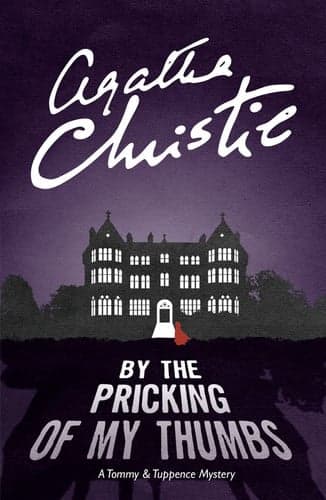 Cover of By the Pricking of My Thumbs