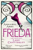 Cover of Frieda a Novel of Lady Chatterley