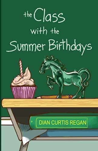 Cover of Class with the Summer Birthdays