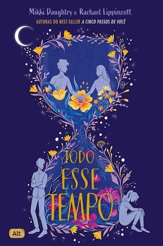 Cover of Todo Esse Tempo (Portuguese Edition)