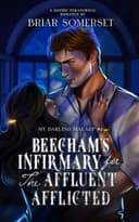 Cover of Beecham's Infirmary for the Affluent Afflicted