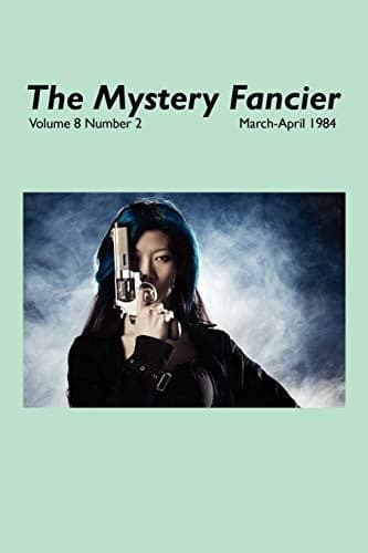 Cover of Mystery Fancier March-April 1984