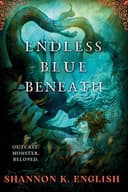 Cover of Endless Blue Beneath
