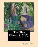 Cover of Blue Flower, The