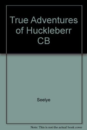 Cover of The true adventures of Huckleberry Finn