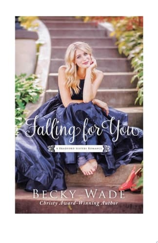 Cover of Falling for You (a Bradford Sisters Romance Book #2)
