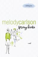 Cover of Spring Broke (86 Bloomberg Place Book #3)
