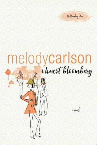 Cover of I Heart Bloomberg (86 Bloomberg Place Book #1)