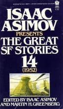 Cover of Isaac Asimov Presents The Great SF Stories #14 (1952)