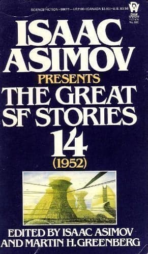 Cover of Isaac Asimov Presents The Great SF Stories #14 (1952)