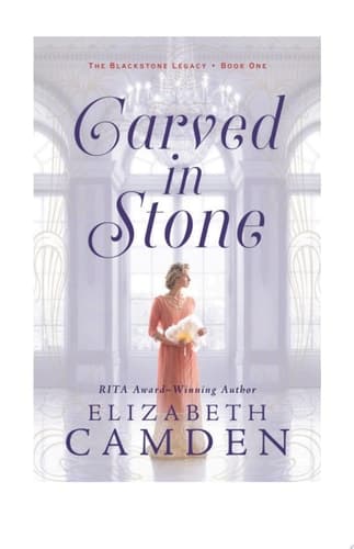 Cover of Carved in Stone (the Blackstone Legacy Book #1)