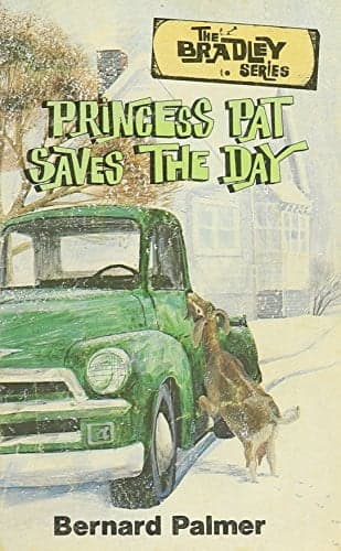 Cover of Princess Pat Saves the Day (The Bradley Series)