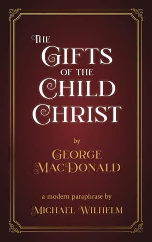 Cover of The gifts of the child Christ