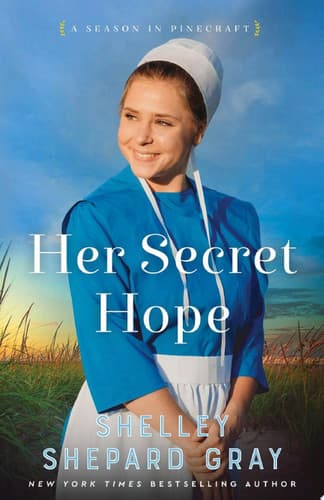 Cover of Her Secret Hope (a Season in Pinecraft Book #3)