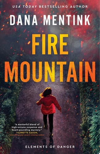 Cover of Fire Mountain (Elements of Danger Book #1)
