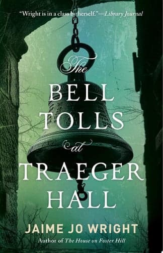 Cover of Bell Tolls at Traeger Hall