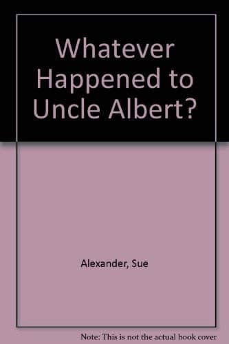 Cover of Whatever Happened to Uncle Albert?