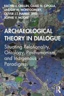 Cover of Archaeological Theory in Dialogue