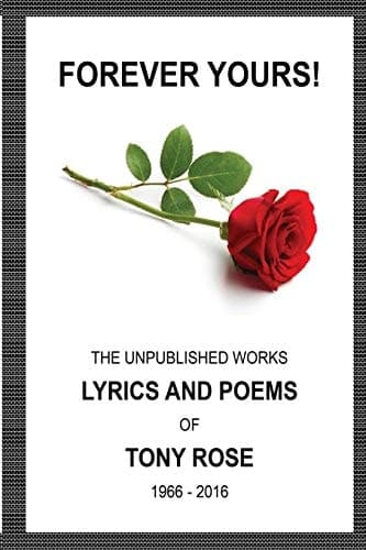 Cover of Forever Yours : The Unpublished Works