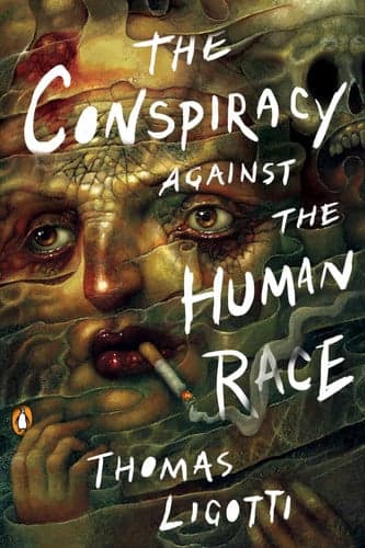 Cover of The Conspiracy Against the Human Race: A Contrivance of Horror