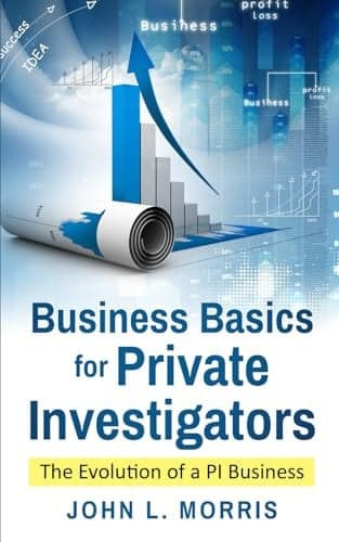 Cover of Business Basics for Private Investigators