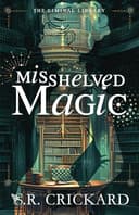 Cover of Misshelved Magic