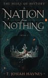 Cover of The Heirs of History: A Nation From Nothing