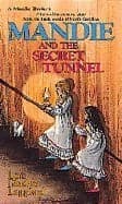 Cover of Mandie and the Secret Tunnel