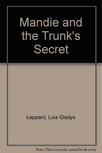 Cover of Mandie and the Trunk's Secret