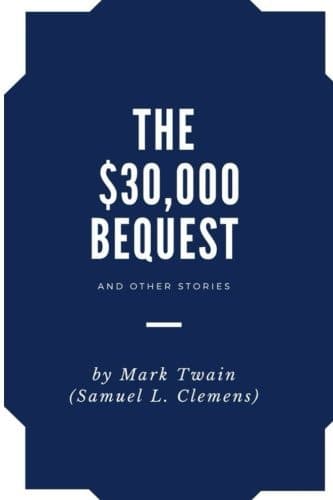 Cover of The $30,000 bequest