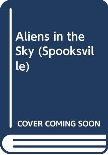 Cover of Aliens in the Sky