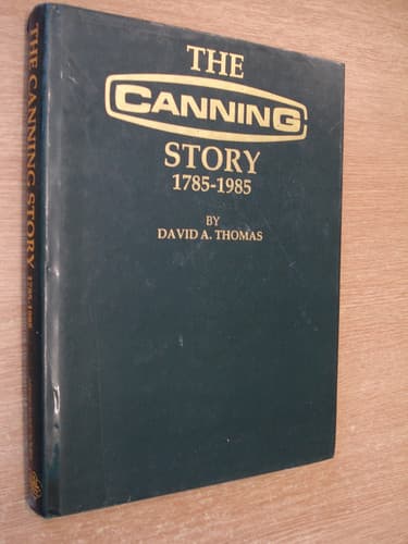 Cover of The Canning story, 1785-1985