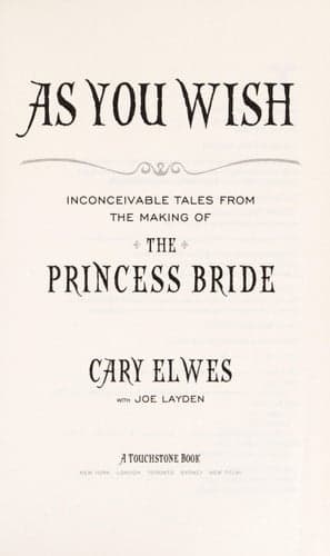 Cover of As You Wish: Inconceivable Tales from the Making of The Princess Bride