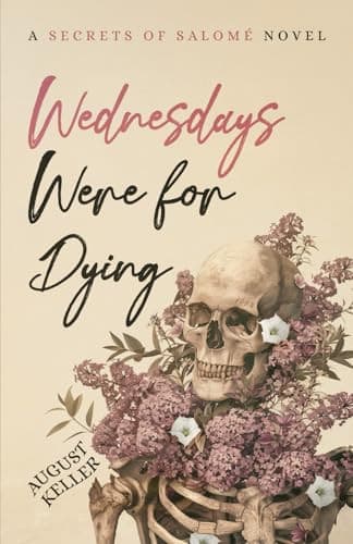 Cover of Wednesdays Were for Dying