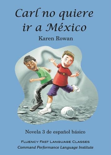 Cover of Carl no quiere ir a Mexico