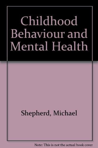Cover of Childhood behaviour and mental health
