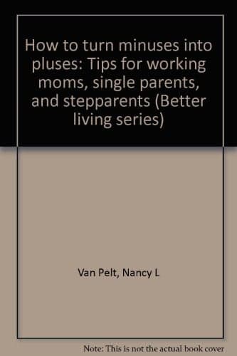 Cover of How to turn minuses into pluses