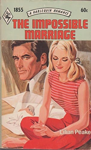 Cover of The Impossible Marriage (Harlequin #958)